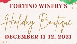 Holiday Boutique @ Fortino Winery