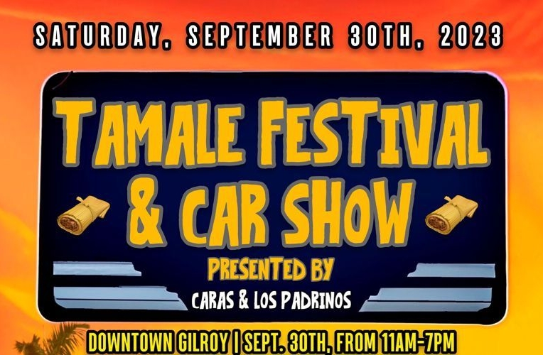 an orange graphic advertising the tamale festival in Gilroy