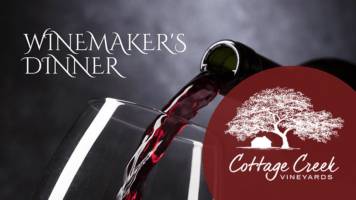 Winemaker's Dinner featuring Cottage Creek Vineyards. Image of Wine being poured into wineglass.