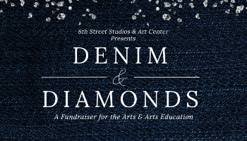 Denim & Diamonds at 6th St Studios & Art Center event graphic